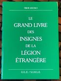 Grand Livre Insignes Légion Étrangère Szeckso